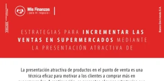¿Cómo utilizar la exhibición de productos para incrementar las ventas en su supermercado? Incremente las ventas de su supermercado con el merchandising